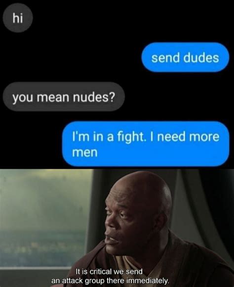 nudes meme|Send Nudes